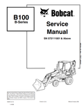 BOBCAT B100 B SERIES BACKHOE LOADER SERVICE MANUAL 6902812 PDF

