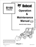 BOBCAT B100 B SERIES LOADER BACKHOE OPERATION AND MAINTENANCE MANUAL 6902605 PDF