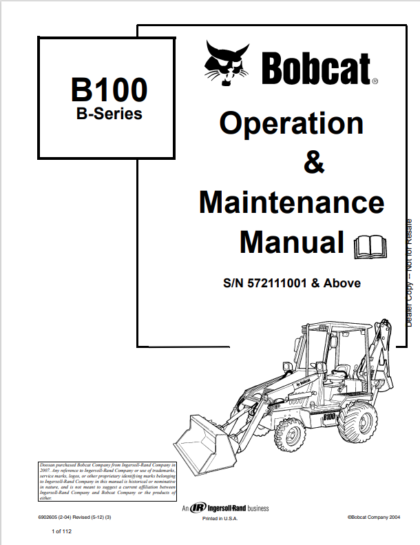 BOBCAT B100 B SERIES LOADER BACKHOE OPERATION AND MAINTENANCE MANUAL 6902605 PDF