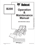 BOBCAT B200 LOADER BACKHOE OPERATION AND MAINTENANCE MANUAL 6901847 PDF