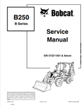 BOBCAT B250 B SERIES BACKHOE LOADER SERVICE MANUAL 6902715 PDF