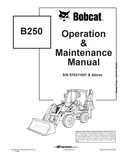 BOBCAT B250 LOADER BACKHOE OPERATION AND MAINTENANCE MANUAL 6901851 PDF
