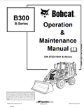 BOBCAT B300 B-SERIES LOADER BACKHOE OPERATION AND MAINTENANCE MANUAL 6902607 PDF