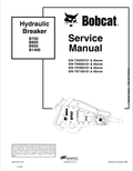BOBCAT B700, B850, B950, B1400 HYDRAULIC BREAKER SERVICE MANUAL 6901152 PDF