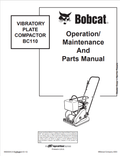 BOBCAT BC110 VIBRATORY PLATE COMPACTOR OPERATION, MAINTENANCE AND PARTS MANUAL 6902029 PDF