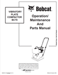BOBCAT BC70 VIBRATORY PLATE COMPACTOR OPERATION, MAINTENANCE AND PARTS MANUAL 6902027 PDF