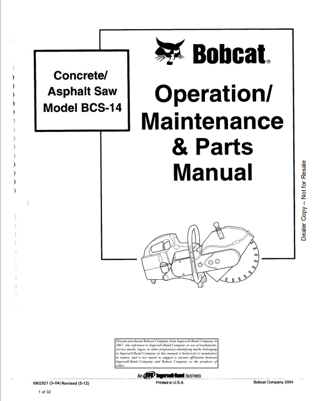 BOBCAT BCS-14 CONCRETE, ASPHALT SAW OPERATION, MAINTENANCE AND PARTS MANUAL 6902921 PDF