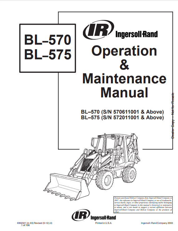 BOBCAT BL–570, BL–575 BACKHOE LOADER OPERATION AND MAINTENANCE MANUAL 6902021 PDF