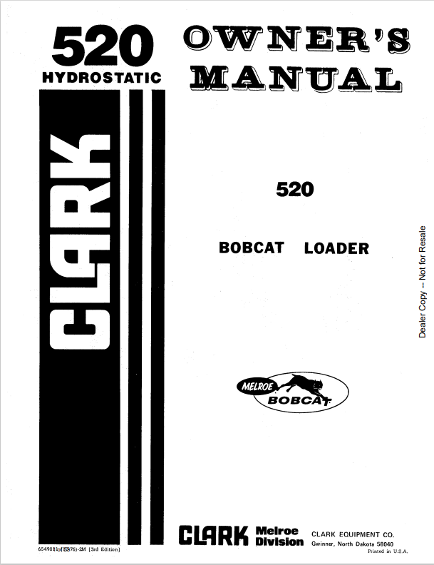 BOBCAT CLARK 520 HYDROSTATIC LOADER OWNER MANUAL 6549811 PDF