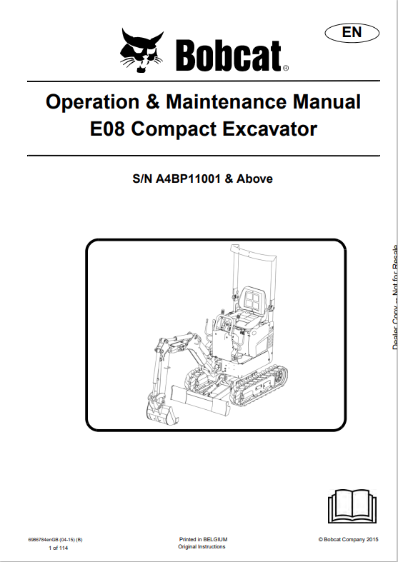 BOBCAT E08 COMPACT EXCAVATOR OPERATION AND MAINTENANCE MANUAL 6986784 PDF