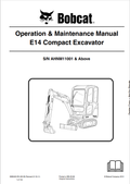 BOBCAT E14 COMPACT EXCAVATOR OPERATION AND MAINTENANCE MANUAL 6989420 PDF