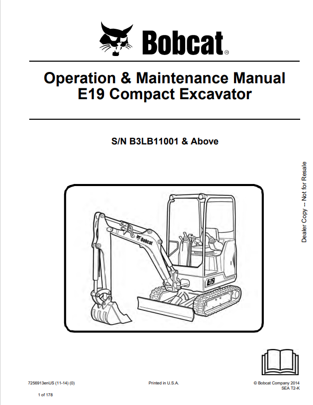 BOBCAT E19 COMPACT EXCAVATOR OPERATION AND MAINTENANCE MANUAL 7256913 PDF