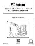 BOBCAT E32 COMPACT EXCAVATOR OPERATION AND MAINTENANCE MANUAL 6990707 PDF