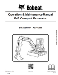 BOBCAT E42 COMPACT EXCAVATOR OPERATION AND MAINTENANCE MANUAL 6989432 PDF