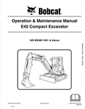 BOBCAT E45 COMPACT EXCAVATOR OPERATION AND MAINTENANCE MANUAL 7300139 PDF
