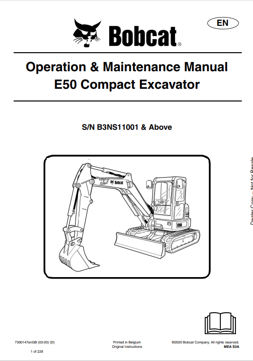 BOBCAT E50 COMPACT EXCAVATOR OPERATION AND MAINTENANCE MANUAL 7300147 PDF