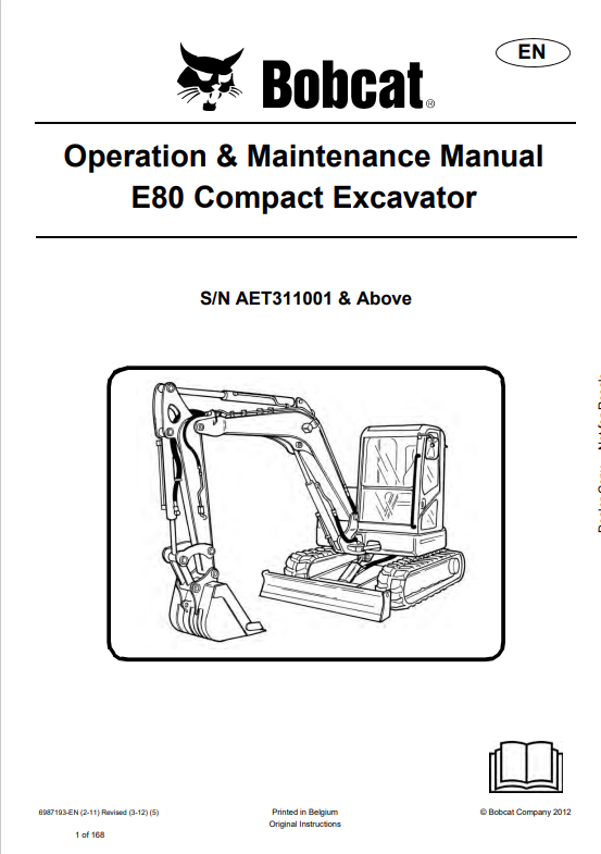 BOBCAT E80 COMPACT EXCAVATOR OPERATION AND MAINTENANCE MANUAL 6987193 PDF