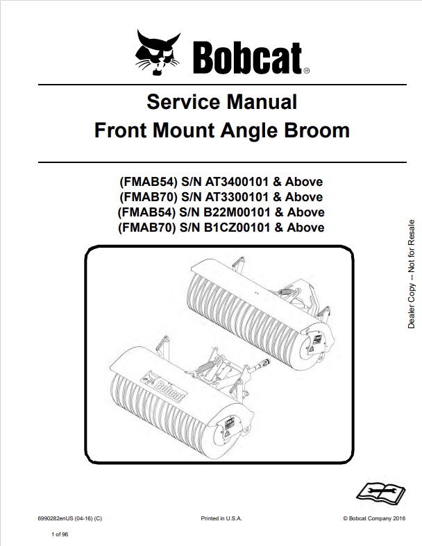 BOBCAT FMAB54, FMAB70, FMAB54, FMAB70 FRONT MOUNT ANGLE BROOM SERVICE MANUAL 6990282 PDF