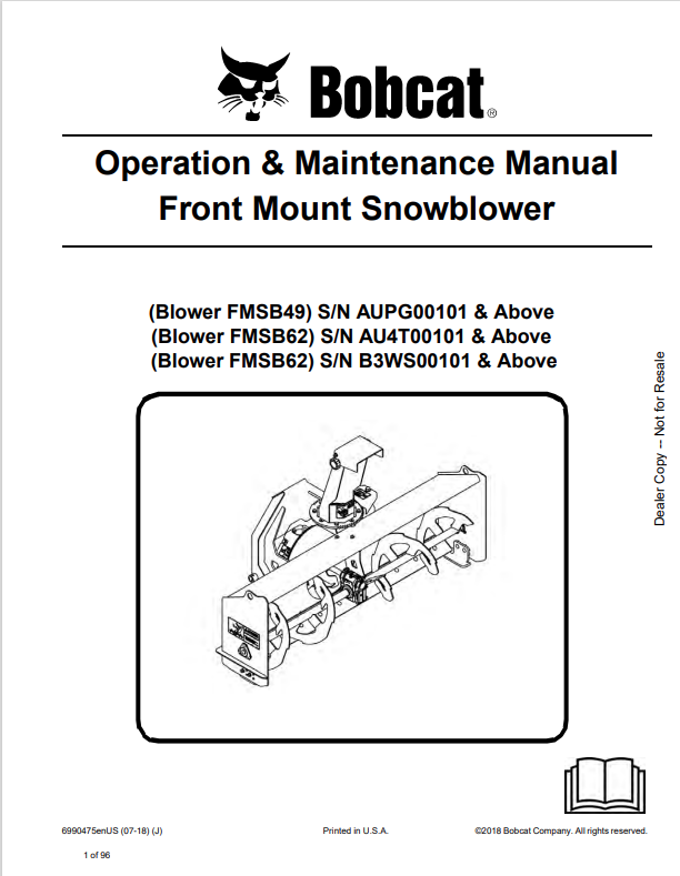 BOBCAT FMSB49, FMSB62, FMSB62 FRONT MOUNT SNOWBLOWER OPERATION AND MAINTENANCE MANUAL 6990475 PDF