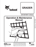BOBCAT GRADER OPERATION AND MAINTENANCE MANUAL 6722410 PDF