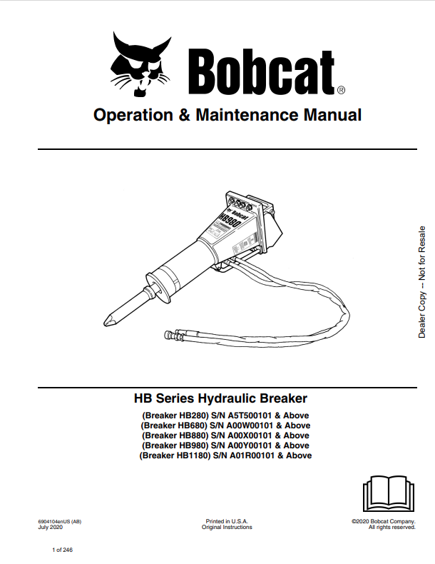 BOBCAT HB280, HB680, HB880, HB980, HB1180 HB SERIES HYDRAULIC BREAKER OPERATION AND MAINTENANCE MANUAL 6904104 PDF