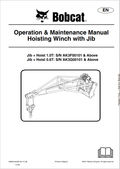 BOBCAT HOISTING WINCH WITH JIB OPERATION AND MAINTENANCE MANUAL 6989512 PDF