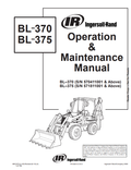 BOBCAT INGERSOLL-RAND BL-370, BL–375 BACKHOE LOADER OPERATION AND MAINTENANCE MANUAL 6901972 PDF