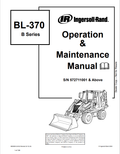 BOBCAT INGERSOLL-RAND BL-370 B SERIES BACKHOE LOADER OPERATION AND MAINTENANCE MANUAL 6902604 PDF