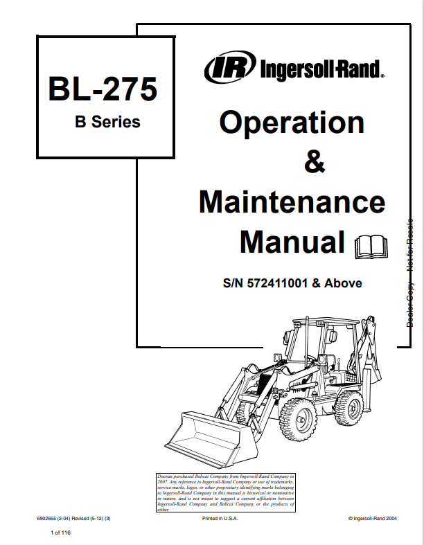 BOBCAT INGERSOLL-RAND BL–275 B SERIES BACKHOE LOADER OPERATION AND MAINTENANCE MANUAL 6902655 PDF
