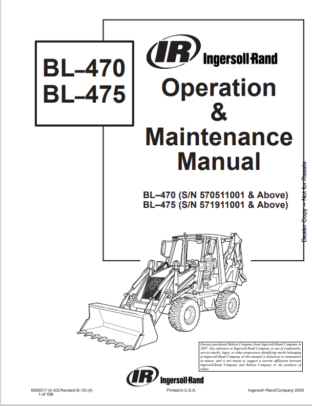 BOBCAT INGERSOLL-RAND BL–470, BL–475 BACKHOE LOADER OPERATION AND MAINTENANCE MANUAL 6902017 PDF