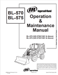 BOBCAT INGERSOLL-RAND BL–570, BL–575 BACKHOE LOADER OPERATION AND MAINTENANCE MANUAL 6902021 PDF