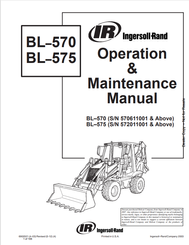 BOBCAT INGERSOLL-RAND BL–570, BL–575 BACKHOE LOADER OPERATION AND MAINTENANCE MANUAL 6902021 PDF