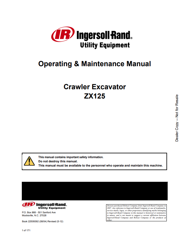 BOBCAT INGERSOLL-RAND UTILITY EQUIPMENT ZX125 CRAWLER EXCAVATOR OPERATION AND MAINTENANCE MANUAL 22509392 PDF