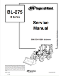 BOBCAT INGERSOLL RAND BL-275 B SERIES BACKHOE LOADER SERVICE MANUAL 6902717 PDF