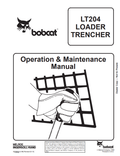 BOBCAT LT204 LOADER TRENCHER OPERATION AND MAINTENANCE MANUAL 6722613 PDF