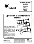 BOBCAT M-444, M-500, M-600 LOADER OPERATION AND MAINTENANCE MANUAL 6509710 PDF