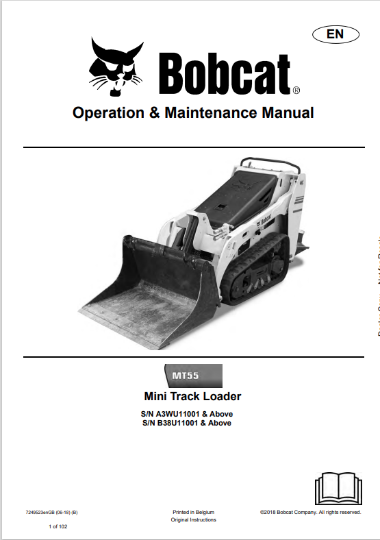 BOBCAT MT55 MINI TRACK LOADER OPERATION AND MAINTENANCE MANUAL 7249523 PDF