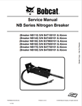 BOBCAT NB110, NB140, NB150, NB160, NB170, NB180 NITROGEN BREAKER SERVICE MANUAL 7357566 PDF