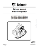 BOBCAT PC 30, PC 60, PC 62 PLATE COMPACTOR SERVICE MANUAL 6900902 PDF