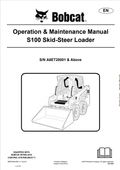 BOBCAT S100 SKID STEER LOADER OPERATION AND MAINTENANCE MANUAL 6987402 PDF