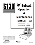 BOBCAT S130 OPERATION AND MAINTENANCE MANUAL 6904119 PDF