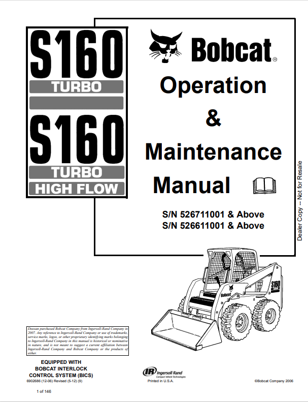 BOBCAT S160 TURBO, S160 TURBO HIGH FLOW OPERATION AND MAINTENANCE MANUAL 6902686 PDF
