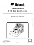 BOBCAT S175 SKID STEER LOADER SERVICE MANUAL 6986567 PDF
