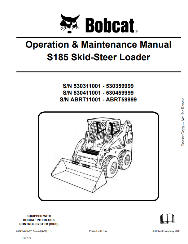BOBCAT S185 SKID STEER LOADER OPERATION AND MAINTENANCE MANUAL 6904134 PDF