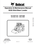 BOBCAT S220 SKID STEER LOADER OPERATION AND MAINTENANCE MANUAL 6986970 PDF