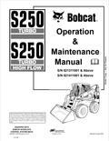 BOBCAT S250 TURBO, S250 TURBO HIGH FLOW OPERATION AND MAINTENANCE MANUAL 6901925 PDF