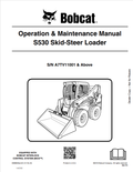 BOBCAT S530 SKID STEER LOADER OPERATION AND MAINTENANCE MANUAL 6989669 PDF