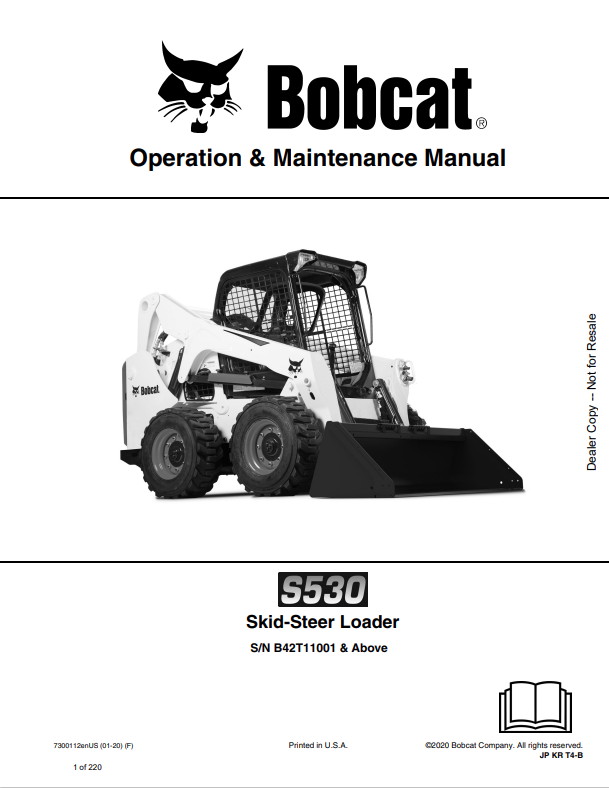 BOBCAT S530 SKID STEER LOADER OPERATION AND MAINTENANCE MANUAL 7300112 PDF