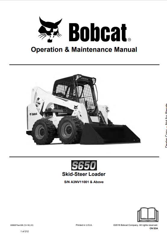 BOBCAT S650 SKID STEER LOADER OPERATION AND MAINTENANCE MANUAL 6990875 PDF
