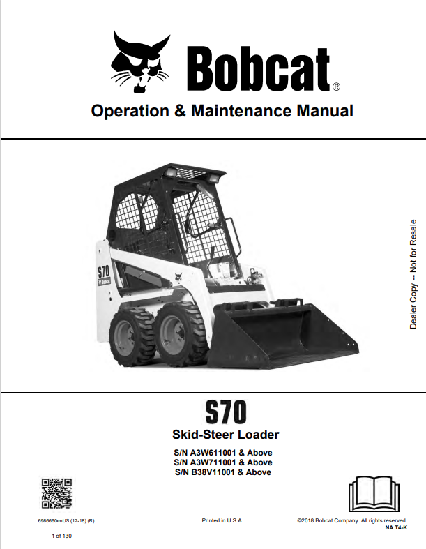 BOBCAT S70 SKID STEER LOADER OPERATION AND MAINTENANCE MANUAL 6986660 PDF